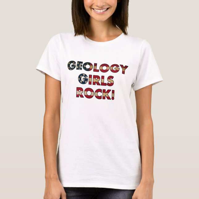 Geology Girls Rock!  (USA Flag) T-Shirt (Front)