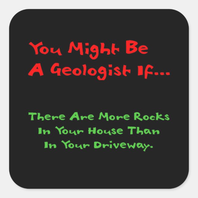 Geology Humor Sticker (Front)