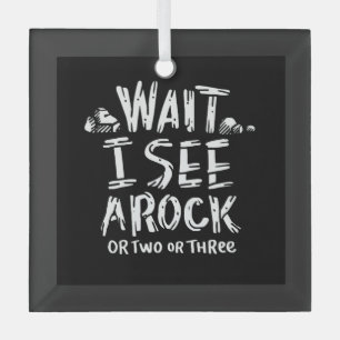 Geology - I See A Rock Glass Ornament