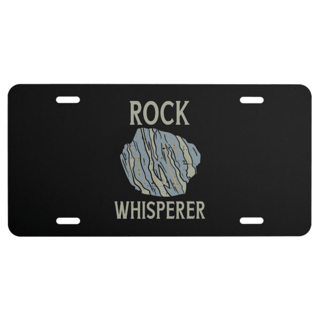 Geology - Rock Whisperer License Plate (Front)