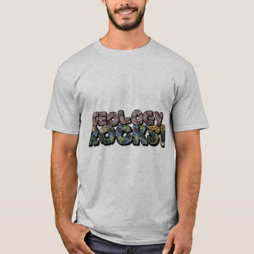 Geology Rocks a Unique Funny Meme For Rockhounds T_Shirt