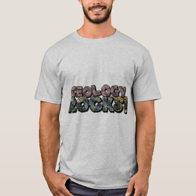 Geology Rocks a Unique Funny Meme For Rockhounds T-Shirt (Front)
