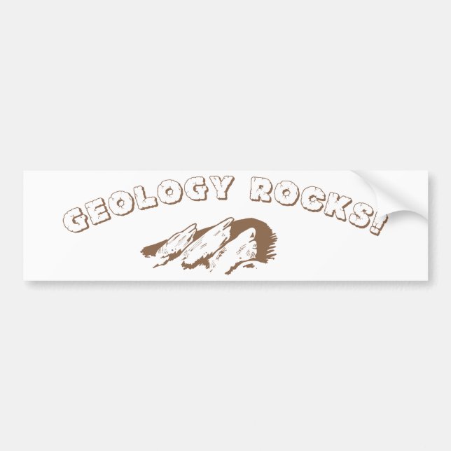 Geology Rocks! Bumper Sticker (Front)