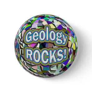 Geology ROCKS!  Button