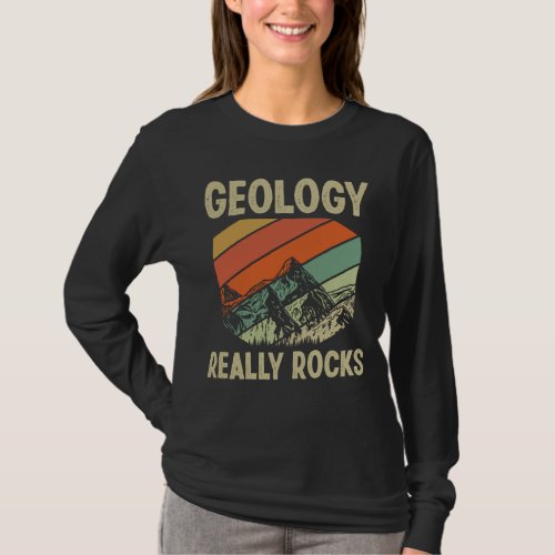 Geology Rocks Collecting Funny Geologist T_Shirt