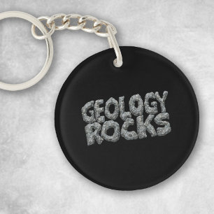Geology Rocks Earth Science Pun Geologist Keychain