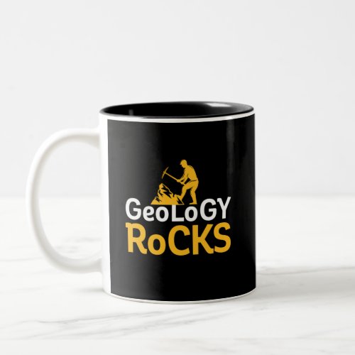 Geology Rocks Funny Geological Science Puns Two_Tone Coffee Mug