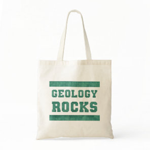 Geology Rocks! (green) Tote Bag