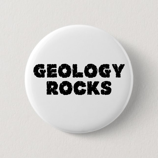 Geology Rocks Pinback Button (Front)