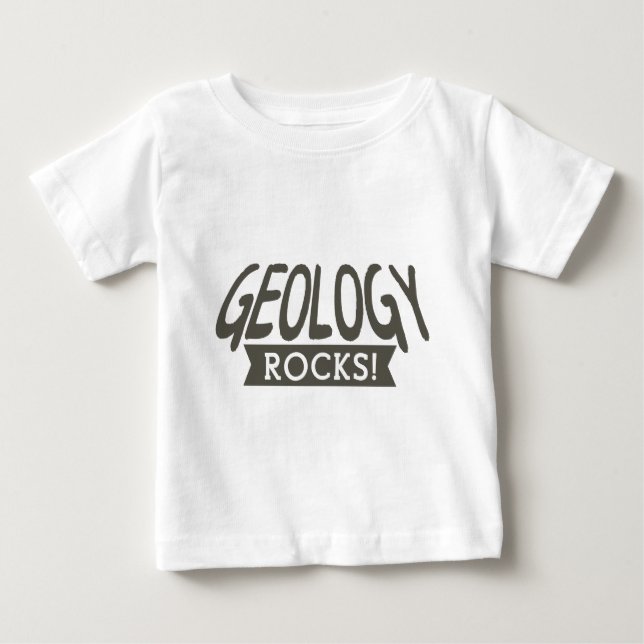 Geology rocks slogan baby T-Shirt (Front)