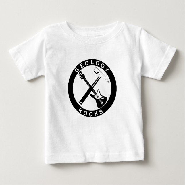 Geology Rocks Will Be Babies Baby T-Shirt (Front)