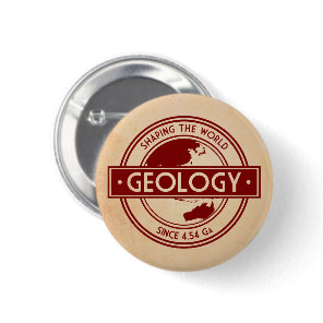 Geology- Shaping the World Logo (Asia/Australia) Pinback Button