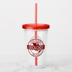 Geology- Shaping the World Since 4.54 Ga (NA Ver.) Acrylic Tumbler