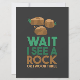 Geology - Wait I See A Rock
