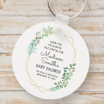 Geometric and Greenery Baby Shower Party Favor Keychain<br><div class="desc">Available here:
http://www.zazzle.com/selectpartysupplies</div>