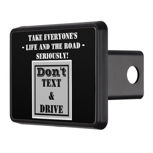 Geometric Black Silver Dont Text and Drive Hitch Cover