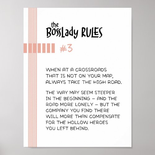 Geometric BossLady Rules 3 Take the High Road Poster