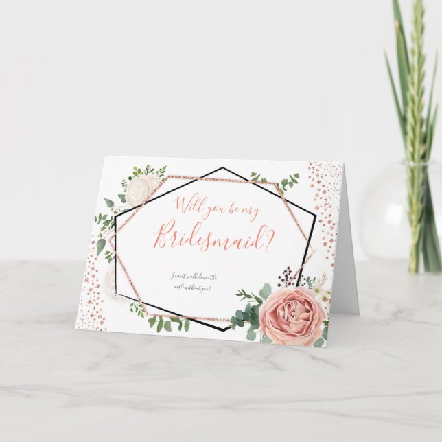 Geometric Floral Will you be my Bridesmaid Card (Front)