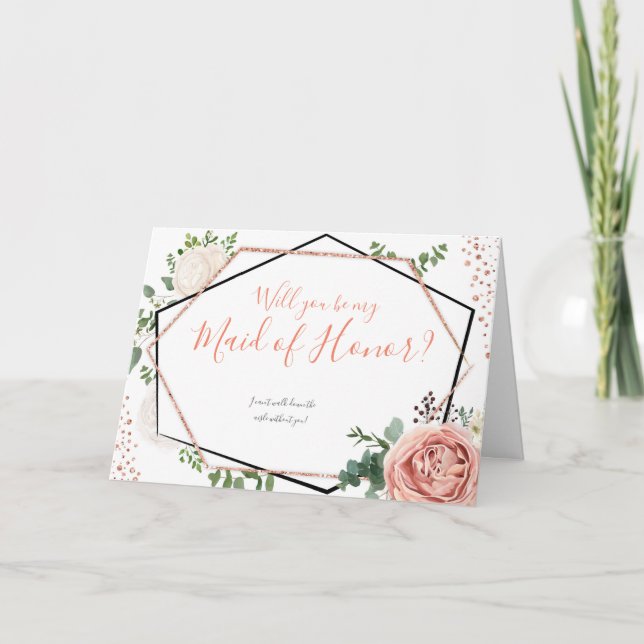 Geometric Floral Will You Be my Maid of Honor Card (Front)