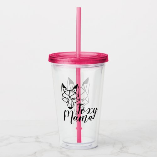 Geometric Fox Foxy Mama Script Acrylic Tumbler