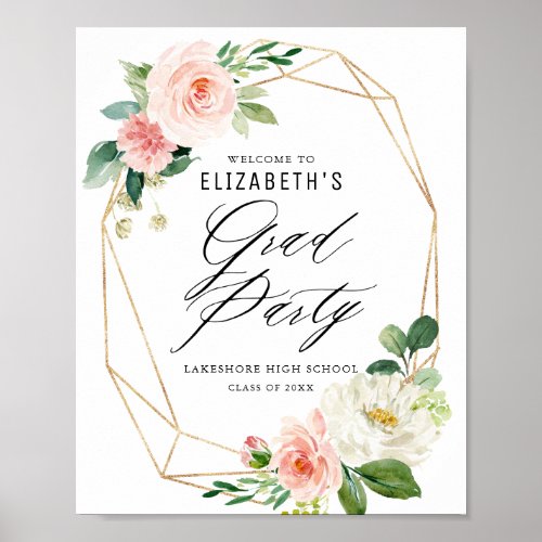 Geometric Frame Pink Floral Graduation Welcome Poster