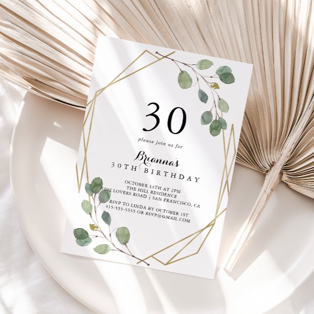 Geometric Greenery Eucalyptus 30th Birthday Party Invitation (Creator Uploaded)