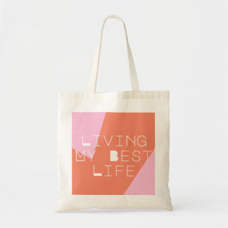 Geometric Living My Best Life Tote Bag