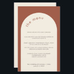 Geometric Minimal Terracotta Arch Wedding Menu<br><div class="desc">This modern wedding menu with minimalistic font is perfect for a modern wedding,  minimal wedding or any other celebration. This menu template features a terracotta background and and an arch in cream white. All text elements and colors of this wedding menu card can be customized.</div>