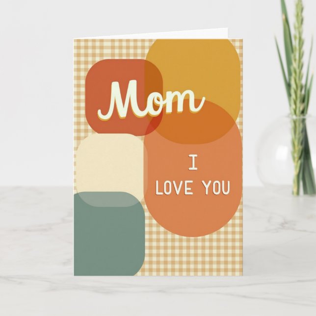 Geometric Mom I Love You Card (Front)