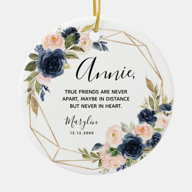 Geometric Navy Blush Floral True Friends Ceramic Ornament (Front)