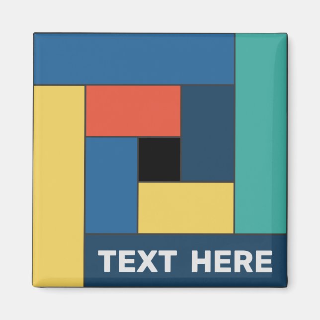Geometric Rectangles (ver7) with Any Text Magnet (Front)