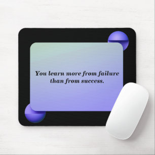 Geometric Shapes With Quote Mouse Pad