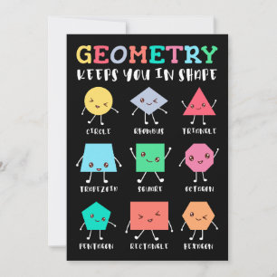 Geometry Keeps You in Shape – School Math Humor Invitation