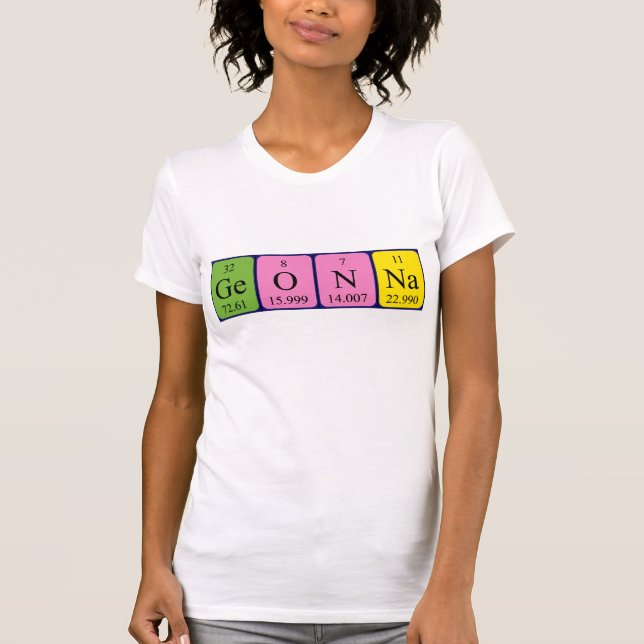 Geonna periodic table name shirt (Front)