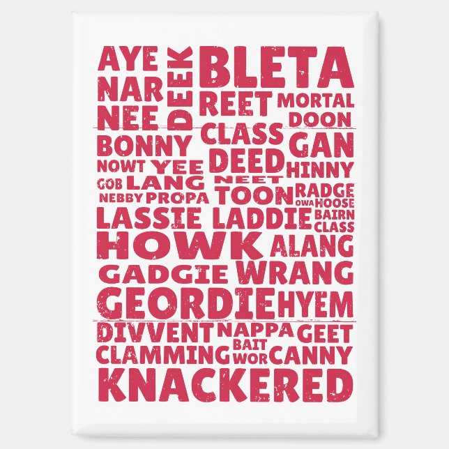 Geordie slang Northern English language Magnet (Front)
