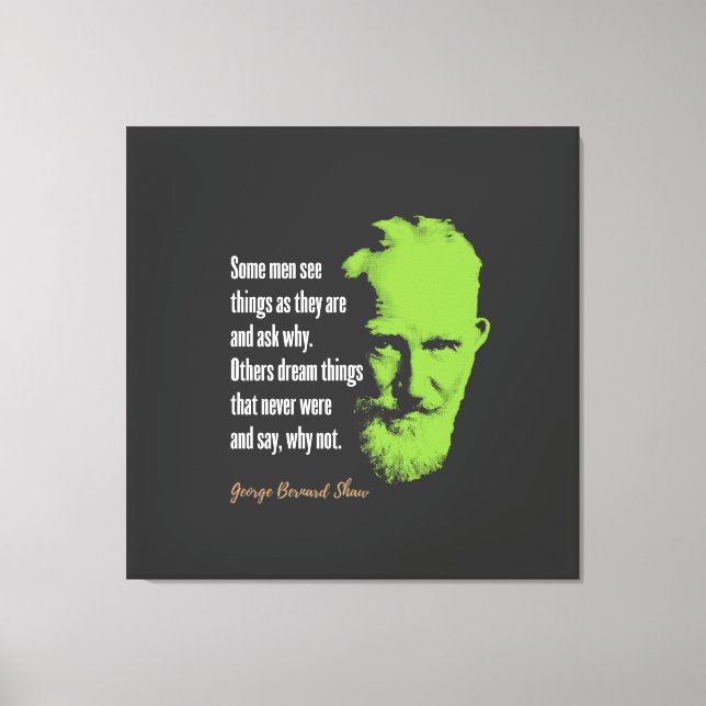 George Bernard Shaw Quote Canvas Print (Front)