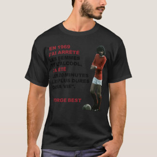 George Best Quote "In 1969 ..." Classic T-Shirt
