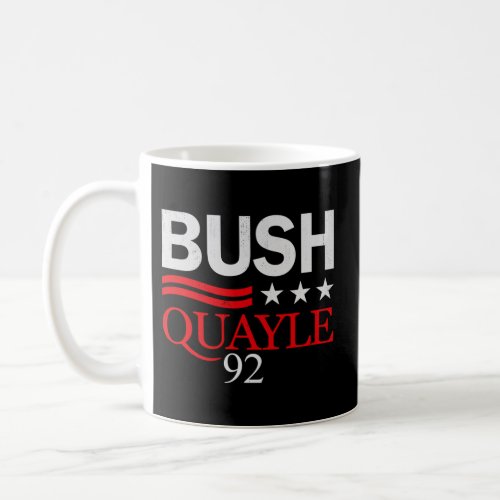 George Bush _ Bush Quayle 92 Campaign Coffee Mug