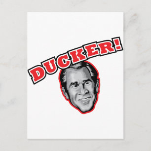 George Bush Is A Ducker - Reporter Shoe Attack! Postcard