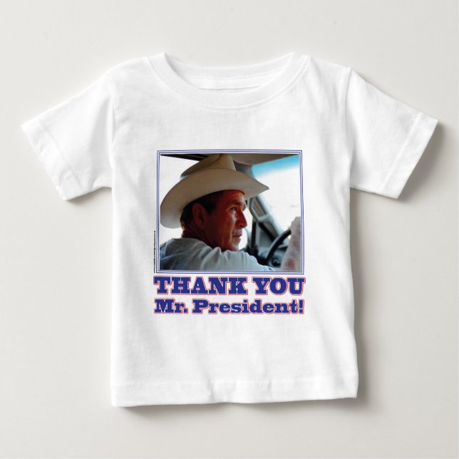 George Bush/Thank you! Baby T-Shirt (Front)