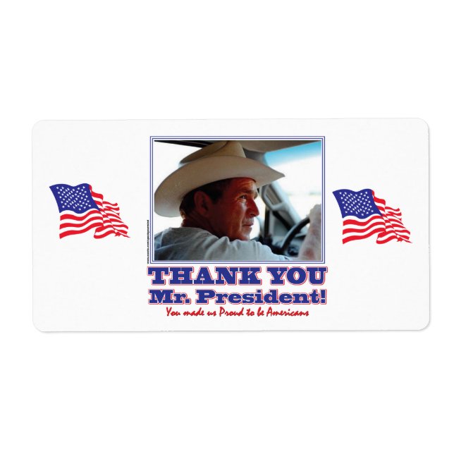 George Bush/Thank you! Label (Front)