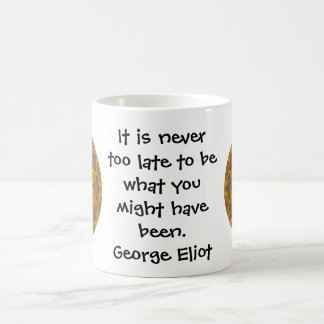 George Eliot Inspirational Motivational Quotation Coffee Mug