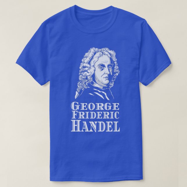George Frideric Handel Opera Piano Composer Classi T-Shirt (Design Front)