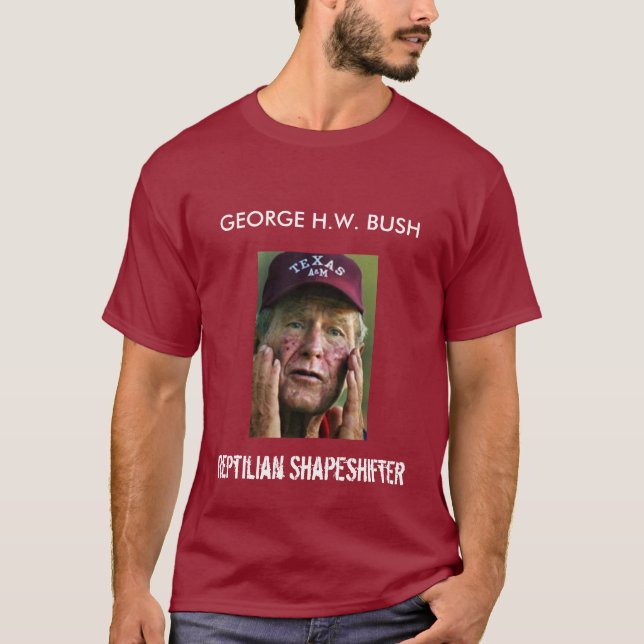 George H.W. Bush - Reptilian Shapeshifter T-Shirt (Front)