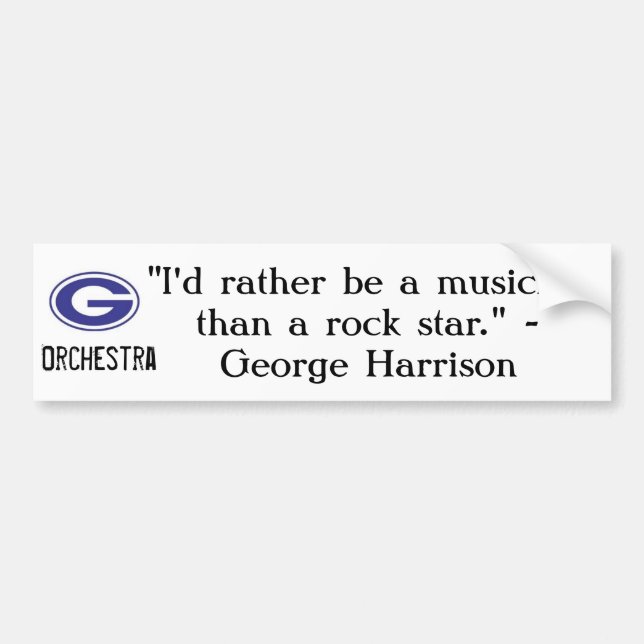 George Harrison quote bumper sticker (Front)