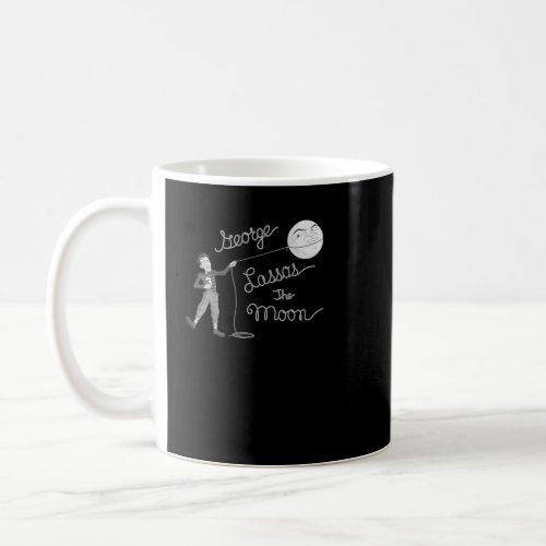 George Lassos the Moon  Coffee Mug