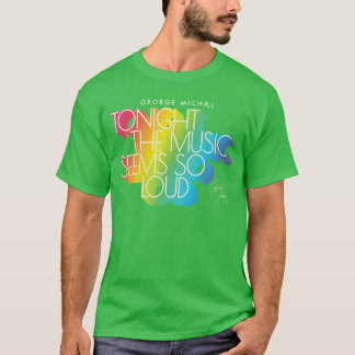 George Michaelonighthe Music Retro Rainbow Light f T-Shirt