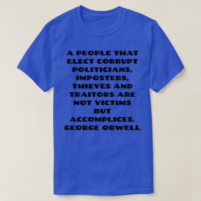 George Orwell 1 T-Shirt (Design Front)