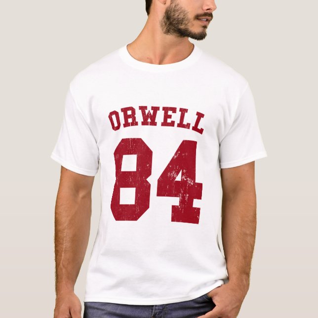George Orwell 84 1984 jersey T-Shirt (Front)