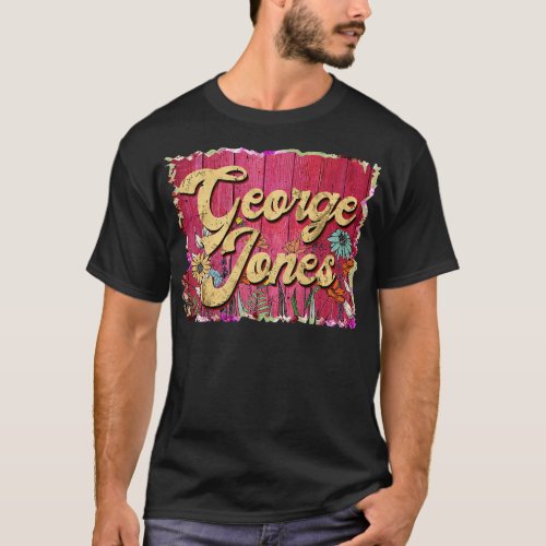 George Personalized Flowers Jones Proud Name Vinta T_Shirt